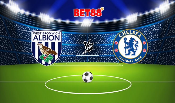 Nhận định V9BET trận West Bromwich vs Chelsea, 23h30 – 26/09