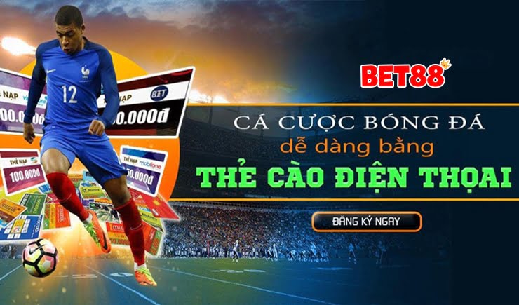 Cá độ bóng đá bằng thẻ cào điện thoại như thế nào?