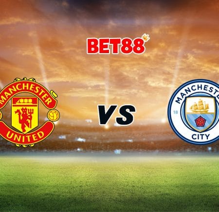 Soi kèo W88 trận Man United vs Manchester City, 02h45 – 07/01