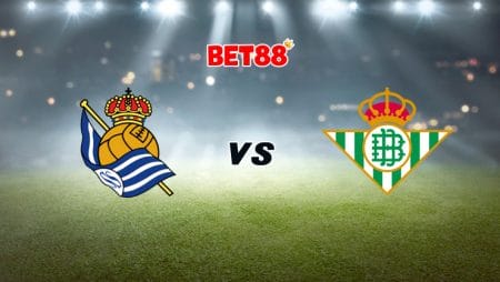 Soi kèo trận Real Sociedad vs Real Betis, 00h30 – 24/01