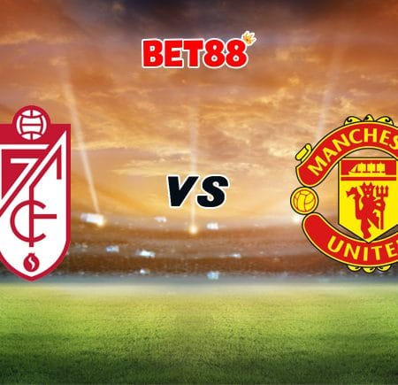 Soi kèo FUN88 trận đấu Granada vs Manchester United, 02h00 – 09/04