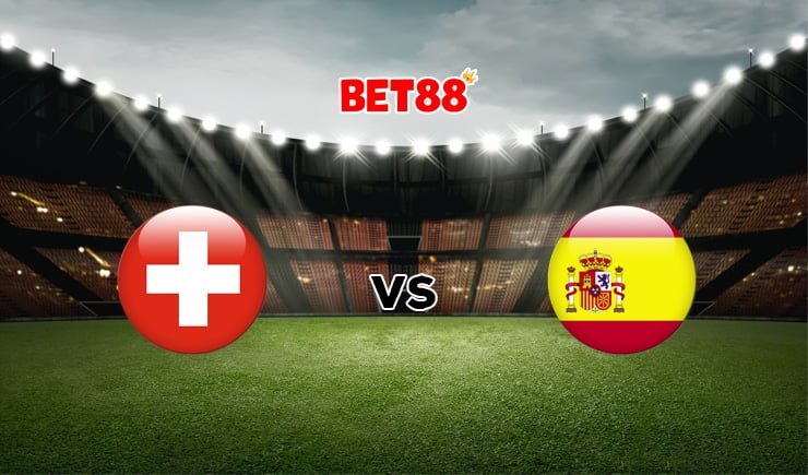 Soi kèo trận Thụy Sĩ vs Tây Ban Nha, 23h00 – 02/07