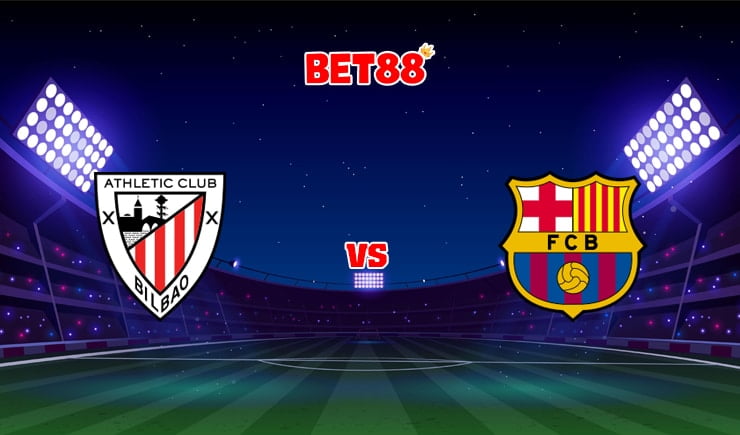 Soi kèo bóng đá trận Athletic Bilbao vs Barcelona, 03h00 – 22/08