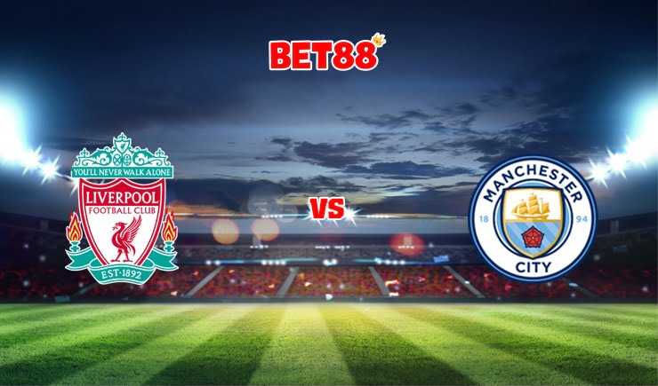 Soi kèo trận đấu Liverpool vs Manchester City, 22h30 – 03/10
